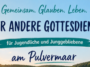 Anderer Gottesdienst Pulvermaar 2026